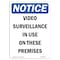 Signmission OSHA Notice Sign, 10" H, 7" W, Rigid Plastic, NOTICE Video Surveillance In Use Sign, Portrait OS-NS-P-710-V-16823 - alternate 1